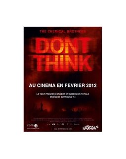 The Chemical Brothers : Don't Think au cinéma
