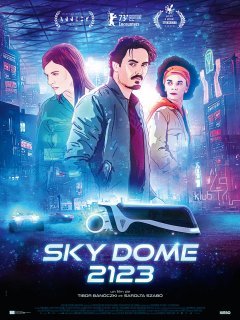 Sky Dome 2123 - Tibor Bánóczki, Sarolta Szabó - critique 