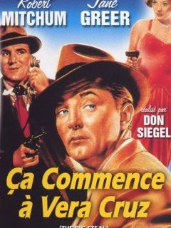 Ça commence à Vera Cruz (La grande bagarre) - la critique du film