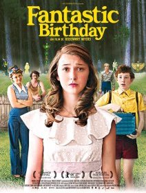 Fantastic Birthday : bande-annonce