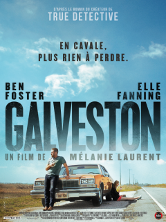 Galveston - la critique du film