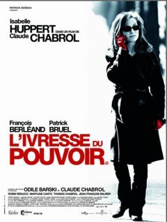L'ivresse du pouvoir - Claude Chabrol - critique