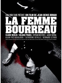La Femme bourreau - la critique du film