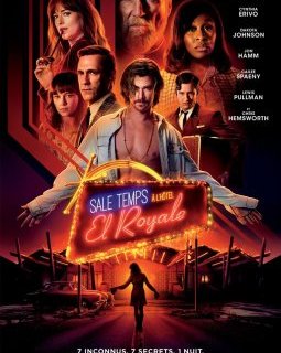 Sale temps à l'Hôtel El Royale - la critique du film 