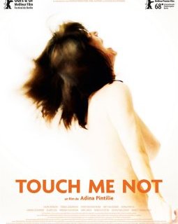 Touch me not - la critique du film