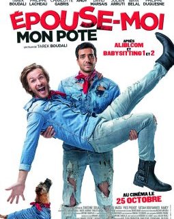 Epouse-moi mon pote : l'équipe d'Alibi.com et Babysitting dans une comédie homo