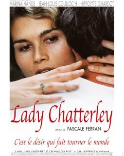 Lady Chatterley - Pascale Ferran - critique