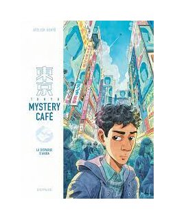 Tokyo Mystery Café T.1 : La disparue d'Akiba - Atelier Sentô – la chronique BD