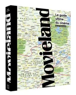 Movieland - le cinéma cartographié