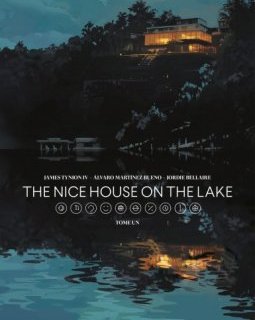 The Nice House of the Lake – James Tynion IV, Alvaro Martinez Bueno – la chronique BD