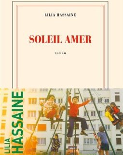 Soleil Amer - Lilia Hassaine - Chronique du livre 