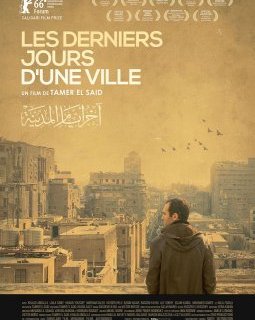 Les Derniers Jours d'une Ville - la critique du film