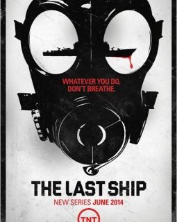 The Last Ship - la nouvelle série produite par Michael Bay qui déménage ! Trailer