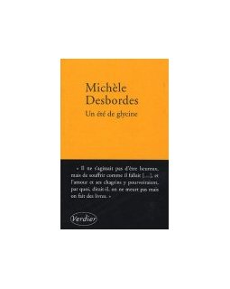Un été de glycine - Michèle Desbordes