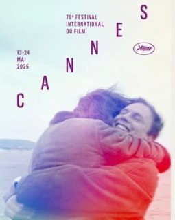 Cannes 2025 : Les affiches officielles du Festival