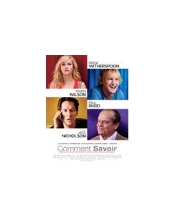 Comment savoir - la nouvelle comédie sentimentale de James L. Brooks