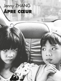 Âpre cœur - Jenny Zhang - critique du livre 