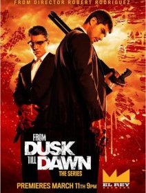 From Dusk Till Dawn : The Series - 4 nouvelles affiches gorgées d'hémoglobine