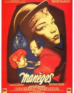 Manèges - Yves Allégret - critique 