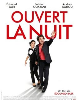 Ouvert la nuit - la critique du film