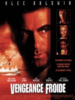 Vengeance Froide : dernière sortie d'envergure pour Phil Joanou ?