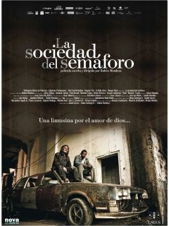 La sociedad del semaforo, la communauté du feu rouge - la critique