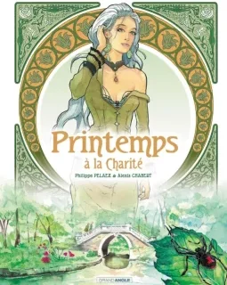 Printemps à la Charité – Philippe Pelaez, Alexis Chabert - la chronique BD
