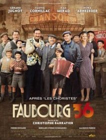 Faubourg 36 - la critique + test DVD