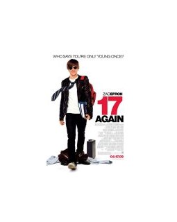 17 ans encore (Seventeen again) - poster + photos