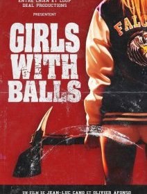 Girls with balls (PIFFF 2018) - la critique du film