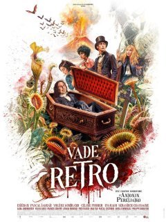 Vade Retro - Antonin Peretjatko - critique