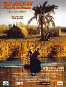 Zaman, l'homme des roseaux - Amer Alwan - critique