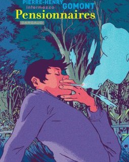 Pensionnaires – Pierre-Henry Gomont – la chronique BD