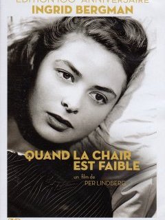 Quand la chair est faible - la critique du film