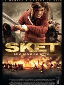 Sket, le choc du ghetto - la critique + le test DVD