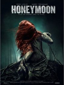 Honeymoon - le film horrifique US de la rentrée ?