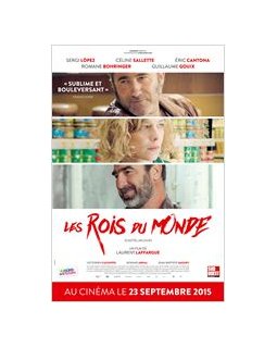 Les rois du monde (Casteljoux) - la critique du film