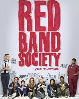 Red Band Society - affiche et bande-annonce de la série produite par Amblin Television