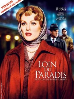 Loin du paradis - Todd Haynes - critique