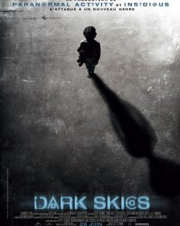 Dark skies - la critique