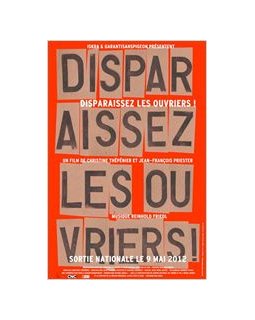 Disparaissez les ouvriers ! - coup d'oeil