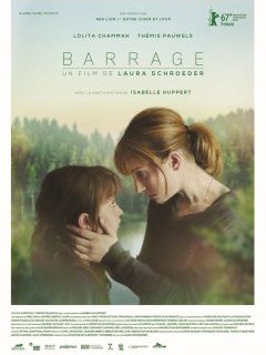 Barrage - la critique du film