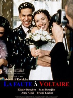 La faute à Voltaire - Abdellatif Kechiche - critique