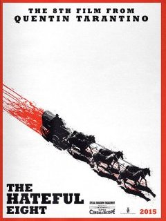 The Hateful Eight - le prochain Tarantino s'offre déjà une affiche teaser !