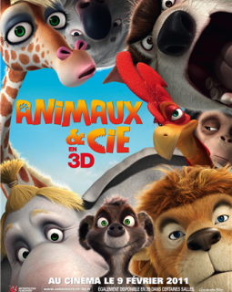 Animaux et compagnie (3D) - toutes les affiches !