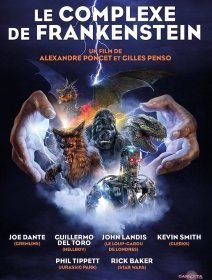 Le Complexe de Frankenstein – la critique + le test blu-ray