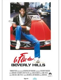 Le flic de Beverly Hills - la critique du film