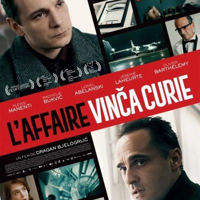L'affaire Vinča Curie - Dragan Bjelogrlić - critique