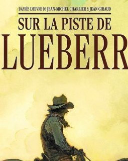 Sur la piste de Blueberry – Collectif – La chronique BD