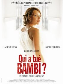 Qui a tué Bambi ? Gilles Marchand - critique
